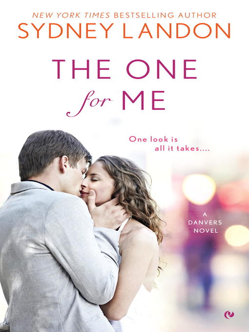 Title details for The One For Me by Sydney Landon - Available